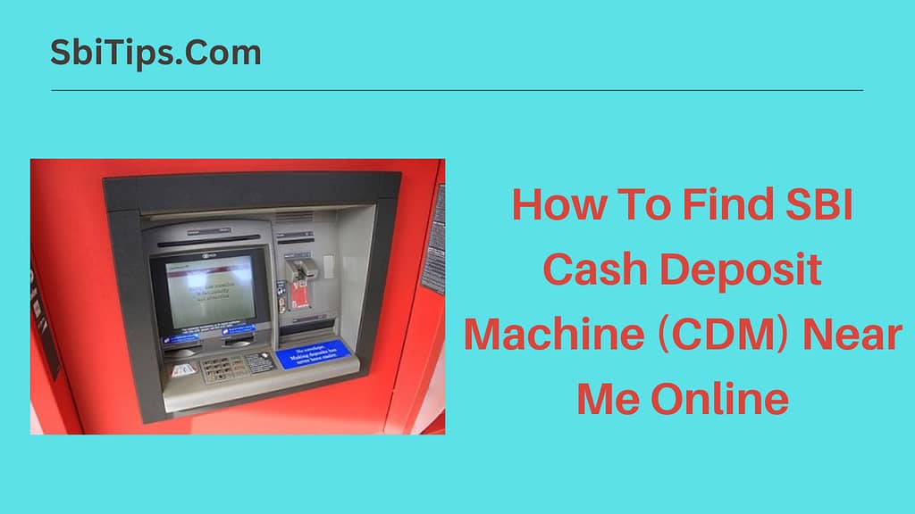 Find SBI Deposit Machine