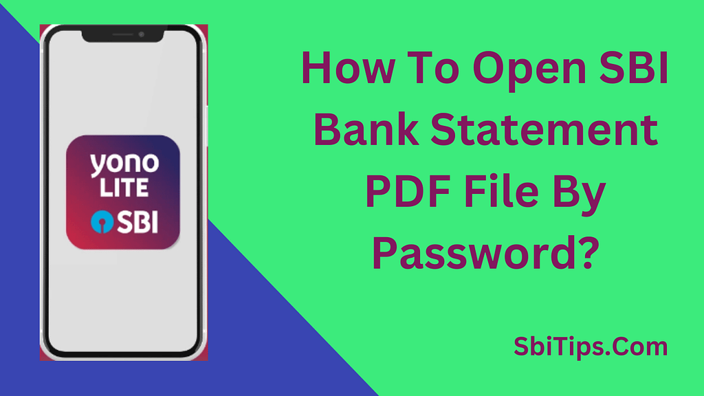 SBI Bank Statement PDF Password
